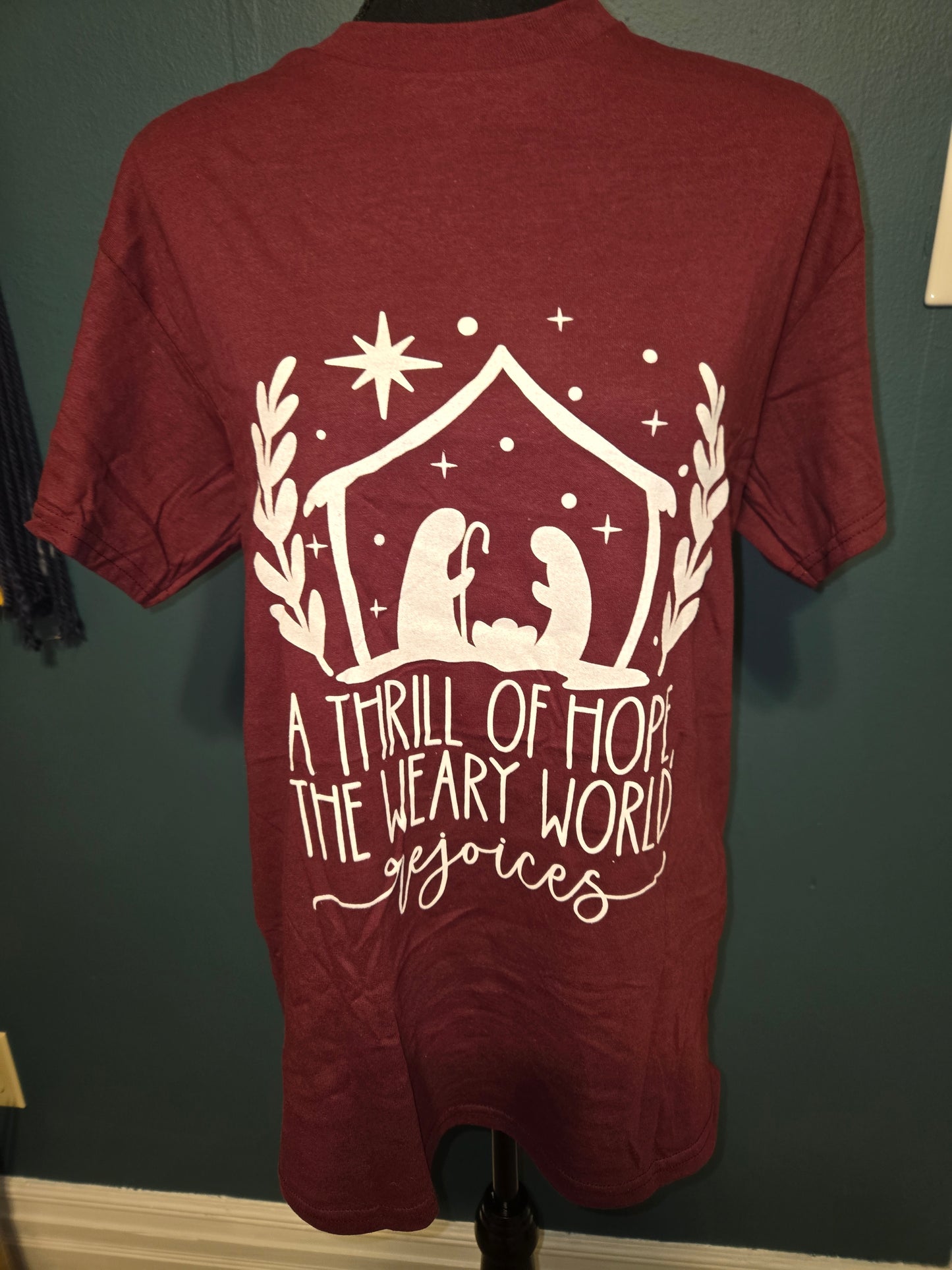 A Thrill Of Hope The Weary World Rejoices : Gildan Graphic Tee